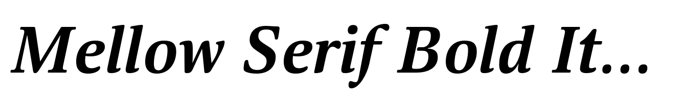 Mellow Serif Bold Italic